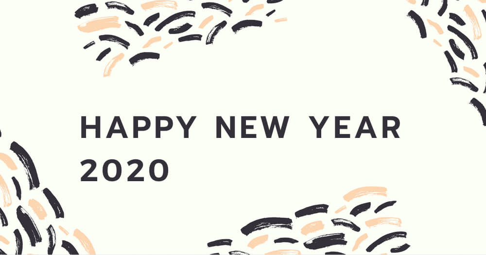 HAPPY NEW YEAR 2020